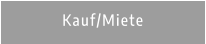 Kauf/Miete