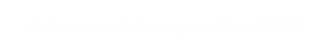 Reform der Maklerprovision (PDF)